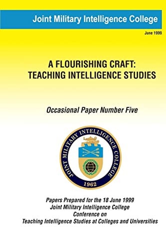 A Flourishing Craft Teaching Intelligence Studies