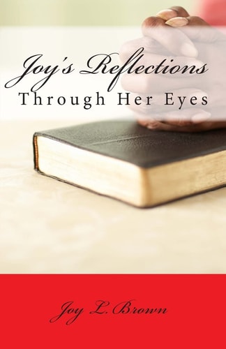 Joy's Reflections
