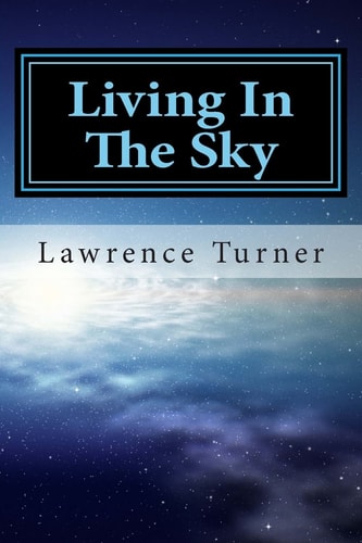 Living In The Sky