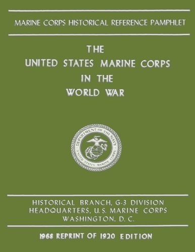 The United States Marine Corps in the World War