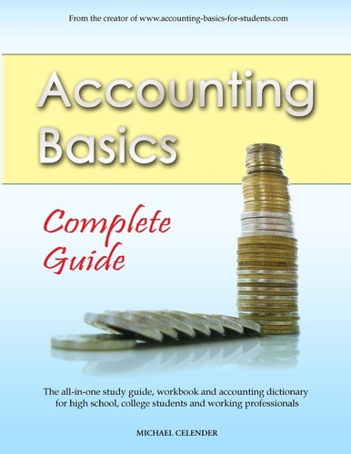 Accounting Basics Complete Guide