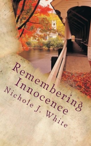 Remembering Innocence A Collection of Poetry