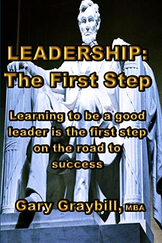 Leadership The First Step