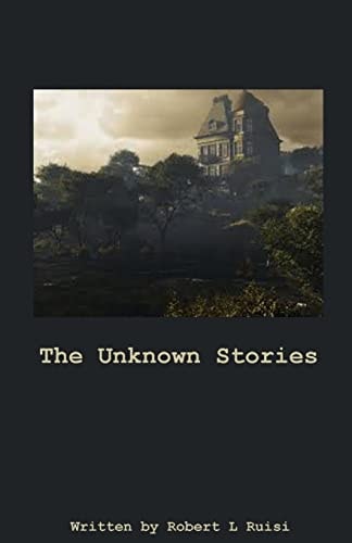 The Unknown Stories