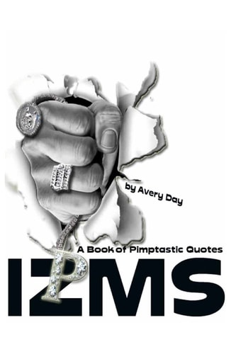Izms A Book of Pimptastic Quotes