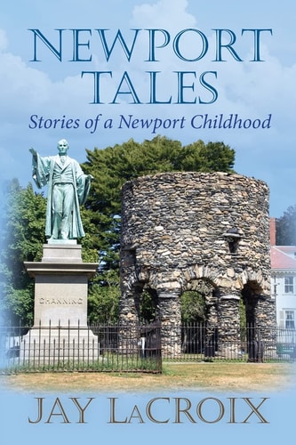 Newport Tales Stories of a Newport Childhood