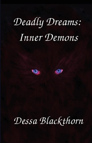 Deadly Dreams Inner Demons