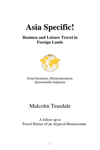 Asia Specific Good Intentions, Misinterpretation, Questionable Judgment