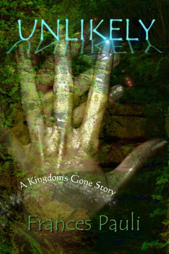 Unlikely A Kingdoms Gone Story