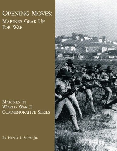 Opening Moves Marines Gear Up For War