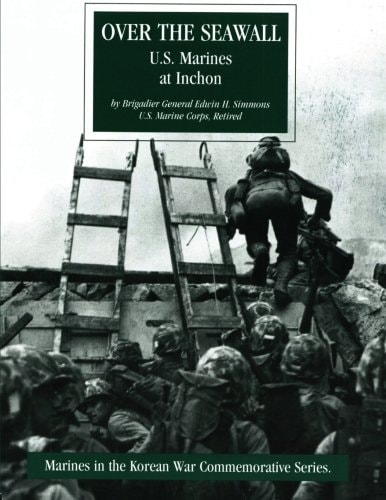 Over the Seawall U.S. Marines at Inchon