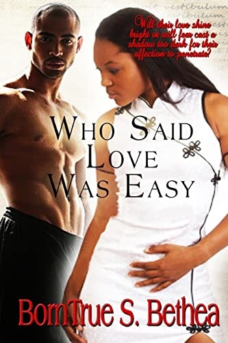 Who Said Love was Easy