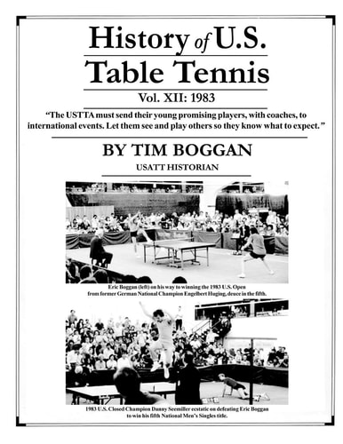 History of U. S. Table Tennis Volume 12