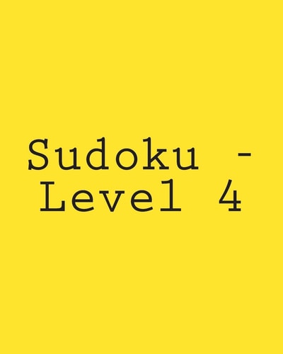 Sudoku - Level 4 Fun, Large Grid Sudoku Puzzles