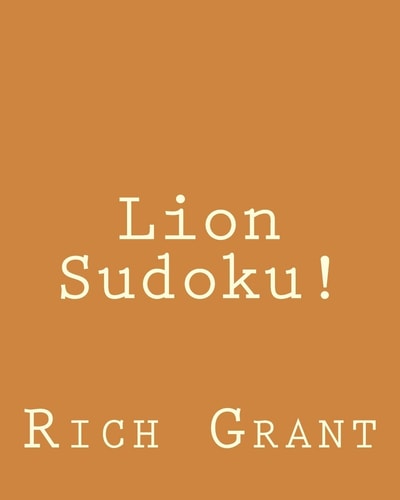 Lion Sudoku! 80 Easy to Read, Large Print Sudoku Puzzles