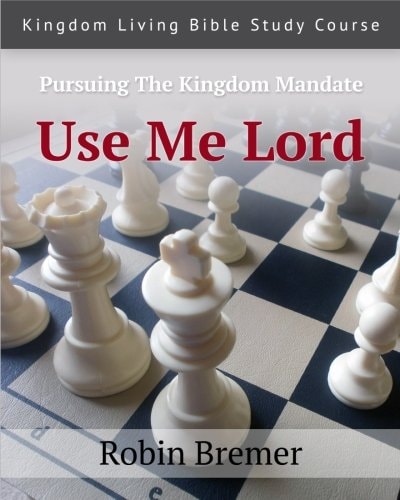 Use Me Lord Kingdom Living Bible Study Course Vol. 3