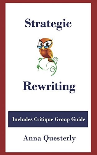 Strategic Rewriting Includes Critique Group Guide