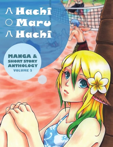 Hachi Maru Hachi Manga and Short Story Anthology Magazine
