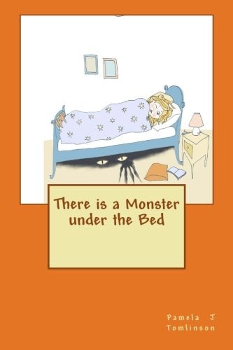 There Is a Monster Under the Bed