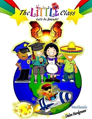 The Little Class Lets Be Friends