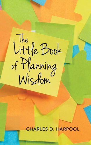 The Little Book of Planning Wisdom