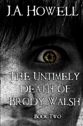 The Untimely Death of Brody Walsh