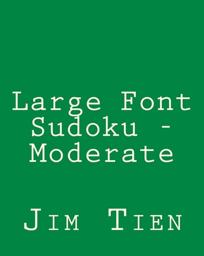 Large Font Sudoku - Moderate Fun, Large Grid Sudoku Puzzles
