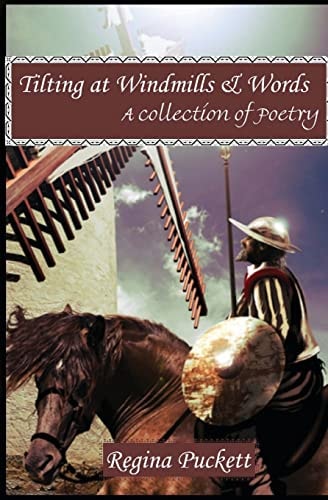 Tilting at Windmills and Words
