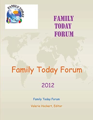 Family Today Forum 2012