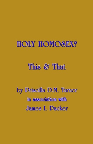 Holy Homosex? This and That