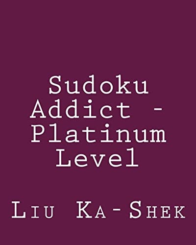 Sudoku Addict - Platinum Level Fun, Large Grid Sudoku Puzzles