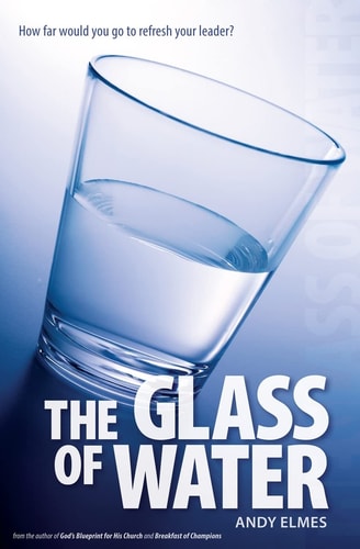 The Glass of Water How Far Would You Go to Refresh Your Leader?