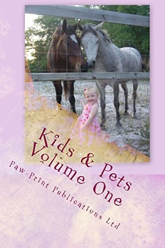 Kids and Pets Volume One
