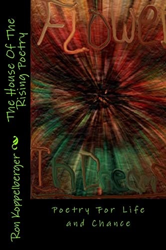 The House Of The Rising Poetry Poetry For Life