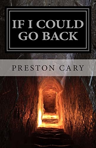 If I Could Go Back Eternal Regrets