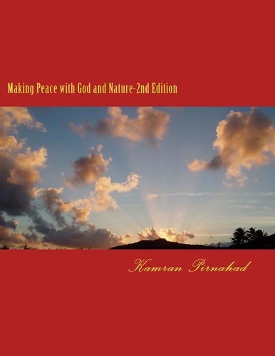 Making Peace with God and Nature-2nd Edition The Path of Salvation