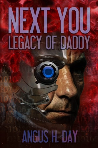 Legacy of Daddy A Next You Novel