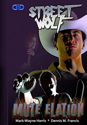 Mute Elation A Street Wolf Graphic Novel