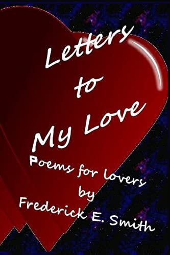 Letters to My Love Love Poems