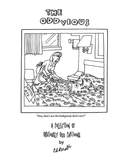 The Oddvious A Collection of Obviously Odd Cartoons