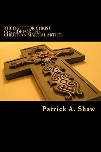 The Fight for Christ
