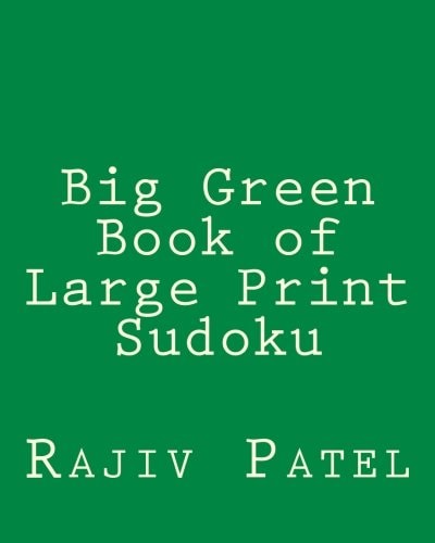 Big Green Book of Large Print Sudoku Easy to Read, Large Grid Sudoku Puzzles