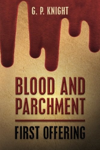 Blood and Parchment First Offering