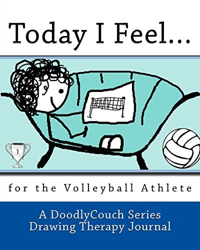 Today I Feel... For the Volleyball Athlete