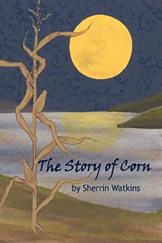 The Story of Corn