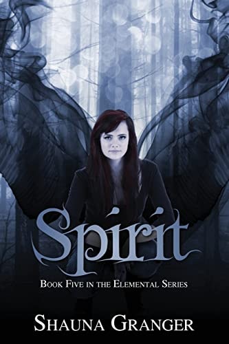 Spirit Book Five in the Elemental Seres