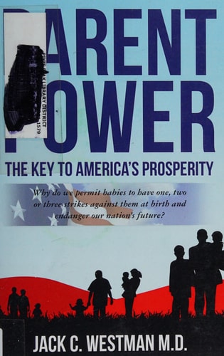 Parent Power The Key to America's Prosperity
