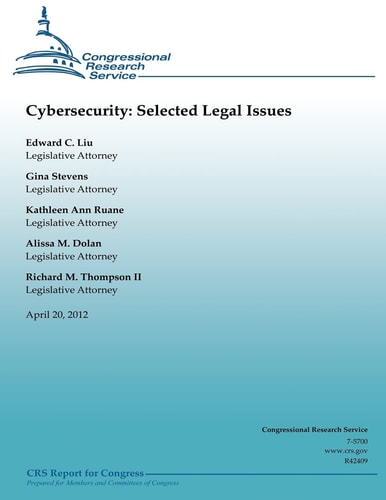 Cybresecurity Selected Legal Issues