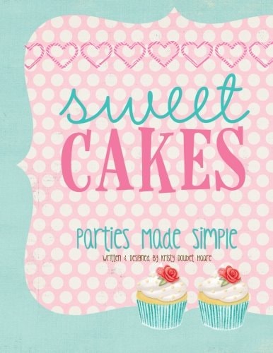Sweet Cakes