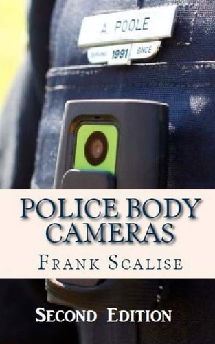 Police Body Cameras What Are the Obstacles to Implementing Their Use, and What Is Their Potential Impact?